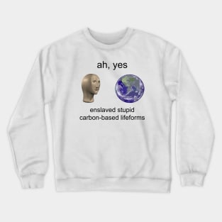 Ah, Yes Surreal Meme Crewneck Sweatshirt